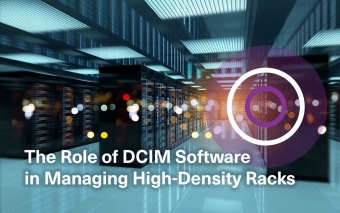The Role of DCIM Software in Managing High-Density Racks